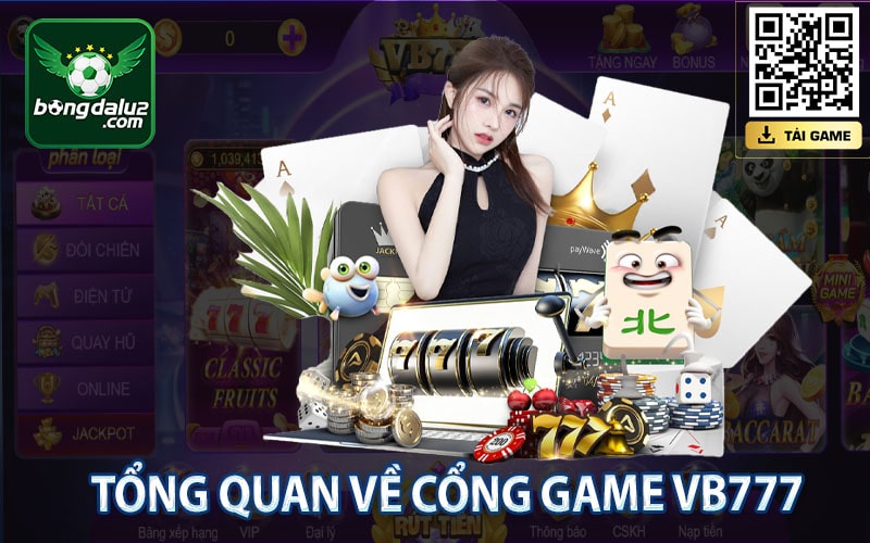 Tổng quan về cổng game vb777