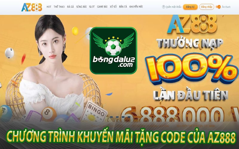 Chương trình khuyến mãi tặng code của az888