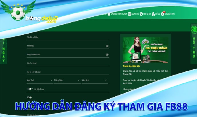 Hướng dẫn đăng ký tham gia Fb88