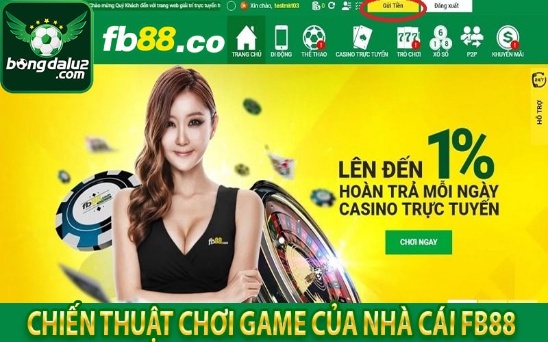 Chiến thuật chơi game tại nhà cái fb88