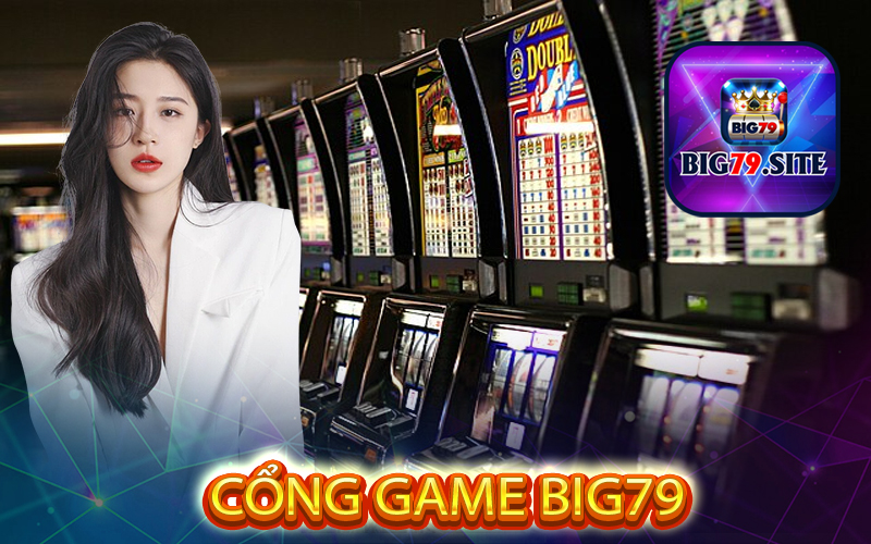 Cổng Game BIG79