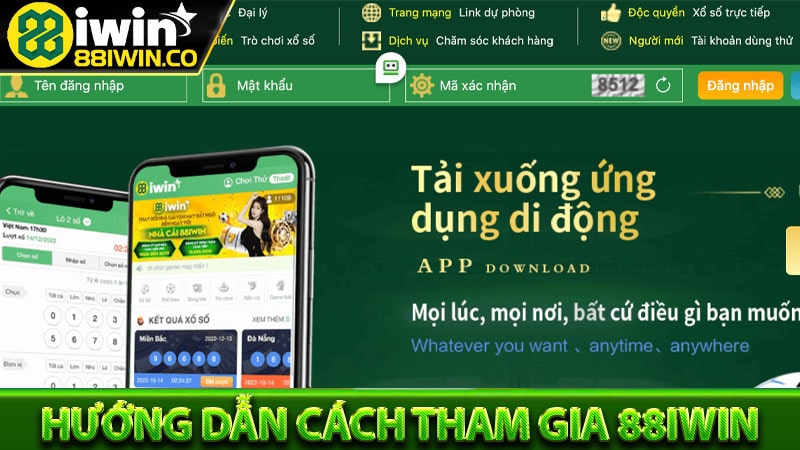 Hướng dẫn cách tham gia nhà cái 88iwin 