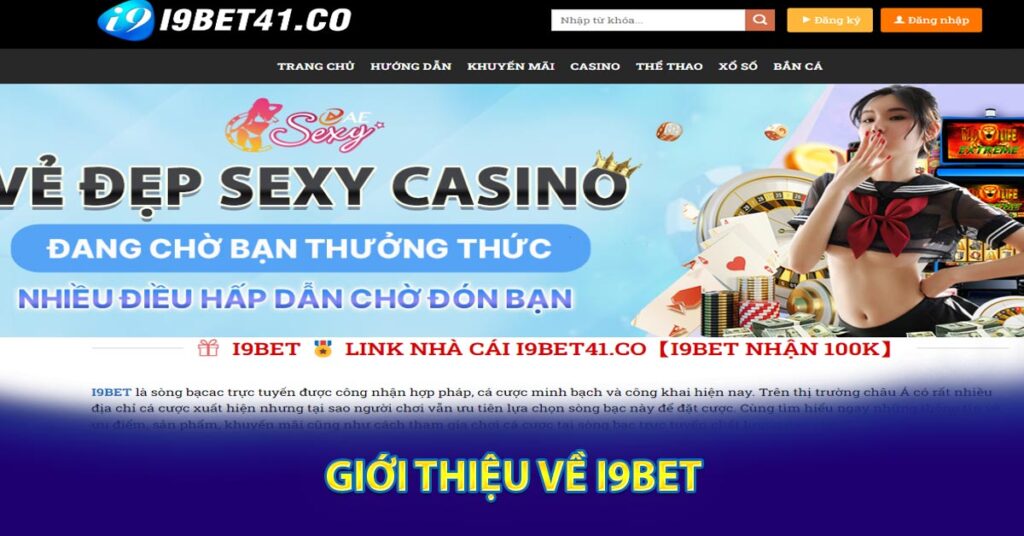 Giới thiệu về I9bet