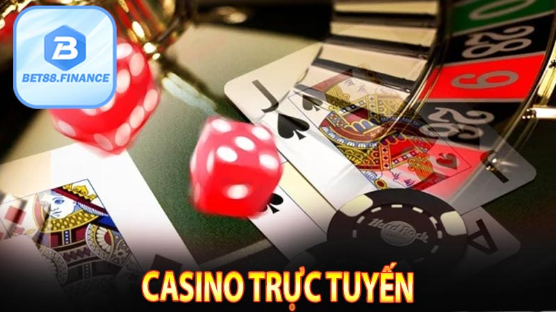 Casino trực tuyến